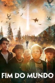 Fim do Mundo ( 2019 ) Dublado Online – Assistir HD 720p
