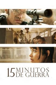 15 Minutos de Guerra ( 2019 ) Dublado Online – Assistir HD 720p